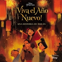 Books Frontpage Mulán. ¡Viva el Año Nuevo! (Mis Clásicos Disney)