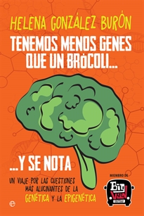 Books Frontpage Tenemos menos genes que un brócoli&#x02026; y se nota