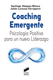 Books Frontpage Coaching Emergente: Psicología Positiva para un nuevo Liderazgo