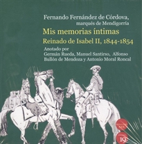 Books Frontpage Mis memorias íntimas. Reinado de Isabel II, 1844-1854