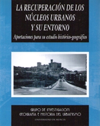 Books Frontpage La Recuperación de los Núcleos Urbanos y Su Entorno