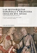 Front pageLas monarquías española y francesa (siglos XVI-XVIII)
