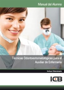 Books Frontpage Técnicas Odontoestomatológicas para el Auxiliar de Enfermería