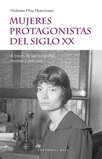 Books Frontpage Mujeres protagonistas del siglo XX