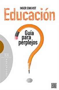 Books Frontpage Educación: guía para perplejos