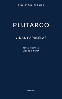 Books Frontpage Vidas paralelas I. Teseo - Rómulo - Licurgo - Numa