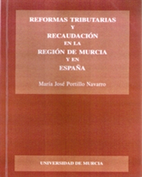 Books Frontpage Reformas Tributarias y Recaudación en la Region de Murcia y en España