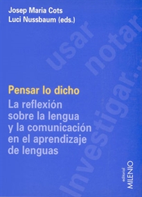 Books Frontpage Pensar lo dicho: la reflexión sobre la lengua y la comunicación en el aprendizaje de lenguas