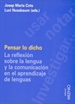 Front pagePensar lo dicho: la reflexión sobre la lengua y la comunicación en el aprendizaje de lenguas