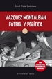 Front pageVáquez Montalbán: Fútbol y política