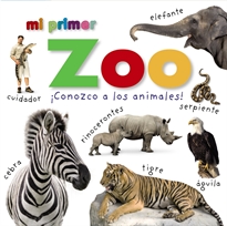 Books Frontpage Mi primer Zoo ¡Conozco a los animales!