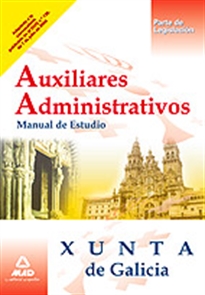 Books Frontpage Auxiliares administrativos de la xunta de galicia. Manual de estudio (parte de legislación)