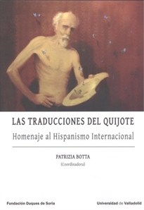 Books Frontpage Traducciones Del Quijote, Las. Homenaje Al Hispanismo Internacional