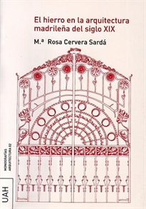 Books Frontpage El Hierro en la Arquitectura madrileña del siglo XIX