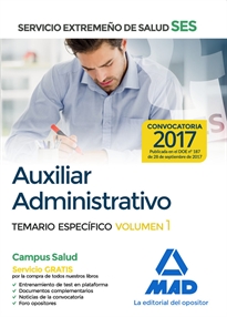 Books Frontpage Auxiliar Administrativo del Servicio Extremeño de Salud (SES).  Temario Específico Volumen 1