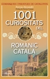 Front page1001 curiositats del romànic català