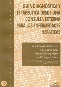 Books Frontpage Guía diagnóstica y Terapeútica desde una consulta externa para las enfermedades hepáticas