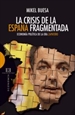 Front pageLa crisis de la España fragmentada