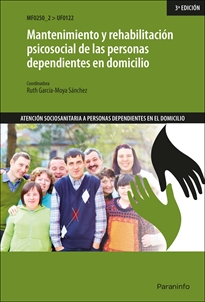Books Frontpage Mantenimiento y rehabilitación psicosocial de las personas dependientes en domicilio