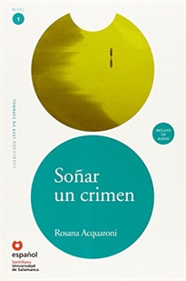 Books Frontpage Leer En Español Nivel 1 Soñar Un Crimen + CD