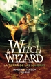 Front pageLa tierra de las sombras (Witch & Wizard 2)