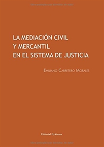 Books Frontpage La mediación civil y mercantil en el sistema de Justicia