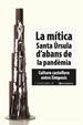 Front pageLa mítica Santa Úrsula d'abans de la pandèmia