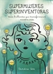 Front pageSupermujeres, superinventoras