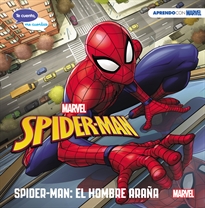 Books Frontpage Spider-Man: El hombre araña (Te cuento, me cuentas una historia Marvel)