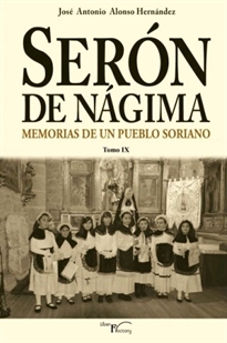 Books Frontpage Serón de Nágima. Memorias de un pueblo soriano. Tomo IX