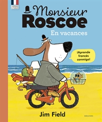 Books Frontpage Monsieur Roscoe En vacances