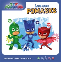 Books Frontpage PJ Masks. Lectoescritura - Leo con PJ Masks. Un cuento para cada vocal: a, e, i, o, u