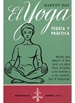 Front page481. El Yoga: Teoria Y Practica. Rca.