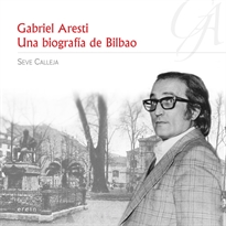 Books Frontpage Gabriel Aresti: Una biografía de Bilbao