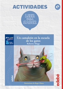 Books Frontpage Leer Para Saber: Un Camaleón En La Escuela De Los Gatos