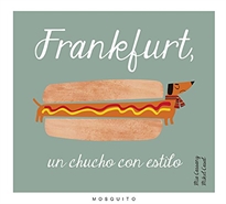 Books Frontpage Frankfurt, un chucho con estilo