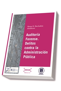 Books Frontpage Auditoría forense. Delitos contra la administración pública