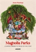 Portada del libro Magnolia Parks (Universo Magnolia Parks 1)