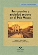 Front pageFerrocarriles y sociedad urbana en el País Vasco