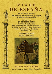 Books Frontpage Viage de España: Tomo III. Trata de Cuenca.