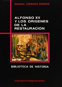 Books Frontpage Alfonso XII y los orígenes de la Restauración