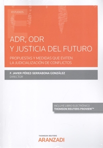 Books Frontpage ADR, ODR Y justicia del futuro (Papel + e-book)
