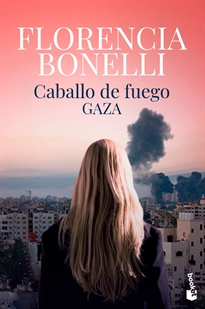 Books Frontpage Caballo de fuego 3. Gaza