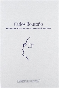 Books Frontpage Carlos Bousoño: Premio Nacional de las Letras Españolas 1993