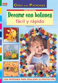 Books Frontpage Serie Botones nº 1. DECORAR CON BOTONES FÁCIL Y RÁPIDO