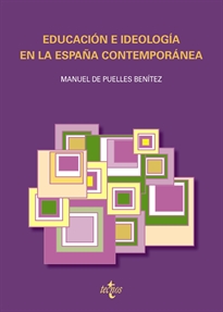 Books Frontpage Educación e ideología en la España contemporánea