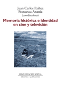 Books Frontpage Memoria histórica e identidad en cine y televisión