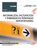 Front pageManual. Información, facturación y embarque en terminales aeroportuarias (UF2704). Certificados de profesionalidad. Asistencia a pasajeros, tripulaciones, aeronaves y mercancías en aeropuertos (TMVO0212)