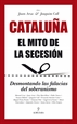 Front pageCataluña. El mito de la secesión