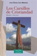 Front pageLos Cursillos de Cristiandad. Génesis y teología